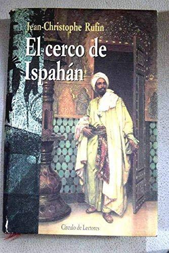 El cerco de Ispahán