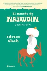 El mundo de Nasrudín (INSPIRACIONES, Band 25)