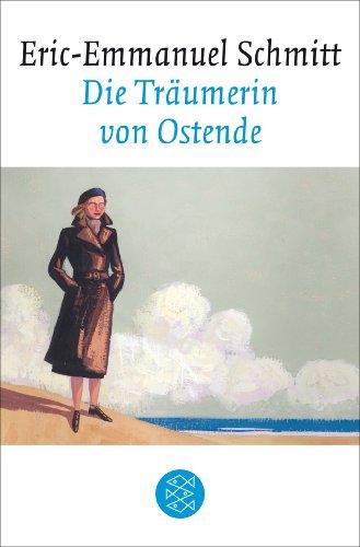 Die Träumerin von Ostende: Erzählungen