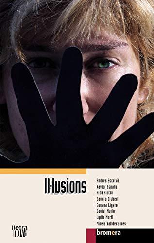 Il·lusions (Lletra Nova, Band 23)