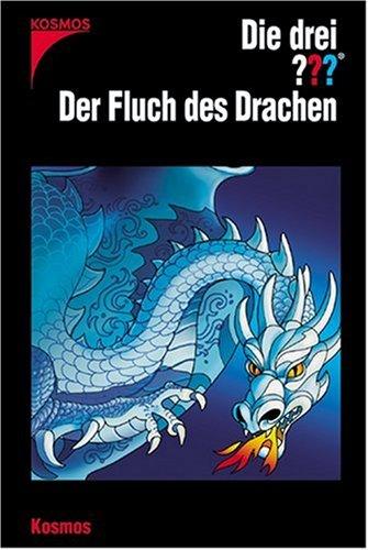 André Marx: Die drei ??? - Der Fluch des Drachen