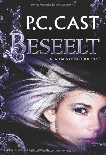 New Tales of Partholon 5: Beseelt