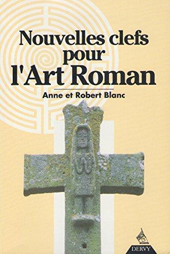 Nouvelles clefs pour l'art roman : l'homme de la chute