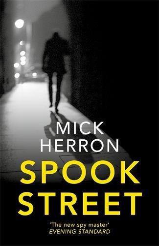 Spook Street: Jackson Lamb Thriller 4