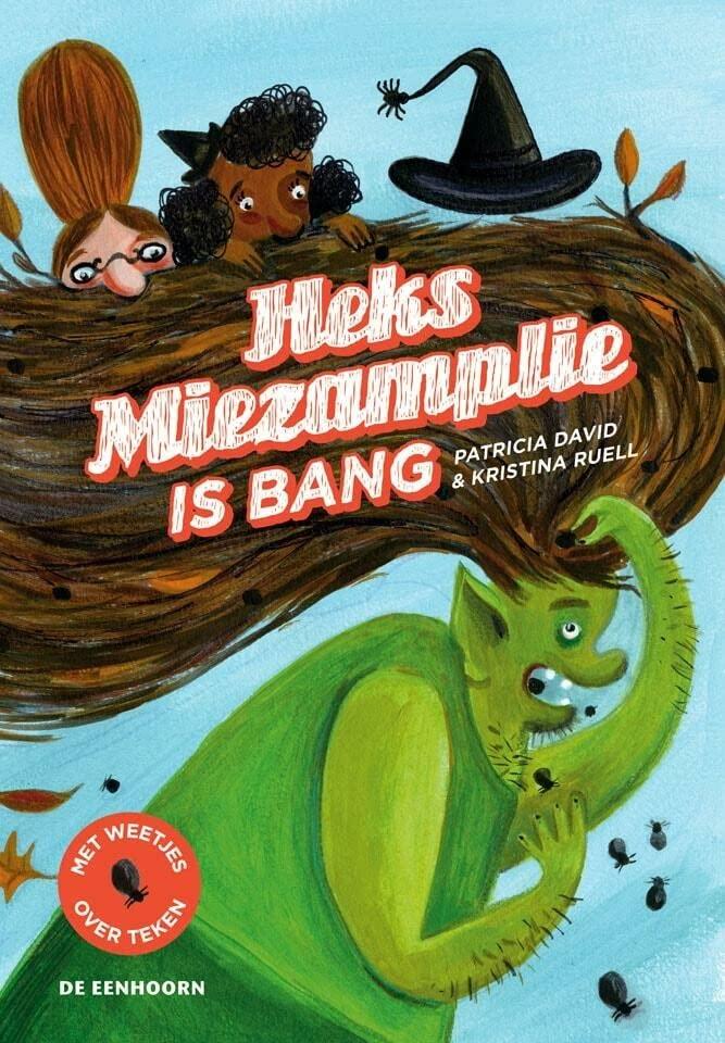 Heks Miezamplie is bang (In het heksenbos)