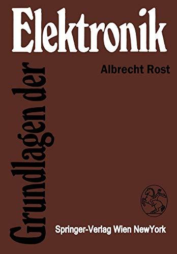 Grundlagen der Elektronik (Reihe Automatisierungstechnik (92), Band 92)