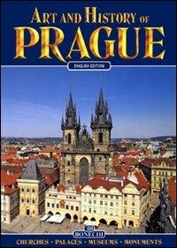 Art and History of Prague (Bonechi Art and History Series)