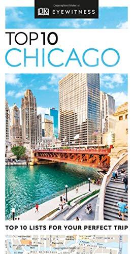 Top 10 Chicago (DK Eyewitness Travel Guide)