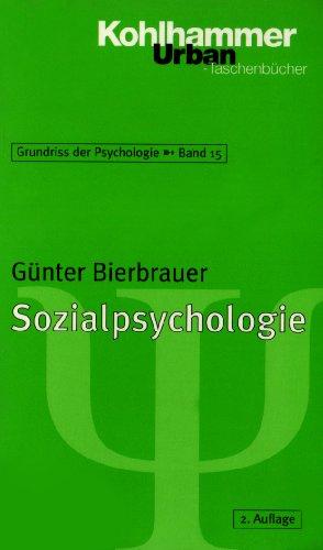 Grundriss der Psychologie: Sozialpsychologie: BD 15