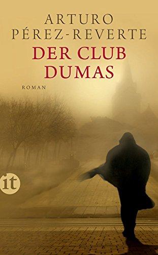 Der Club Dumas: Roman (insel taschenbuch)