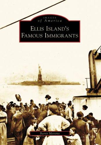 Ellis Island's Famous Immigrants (Images of America)