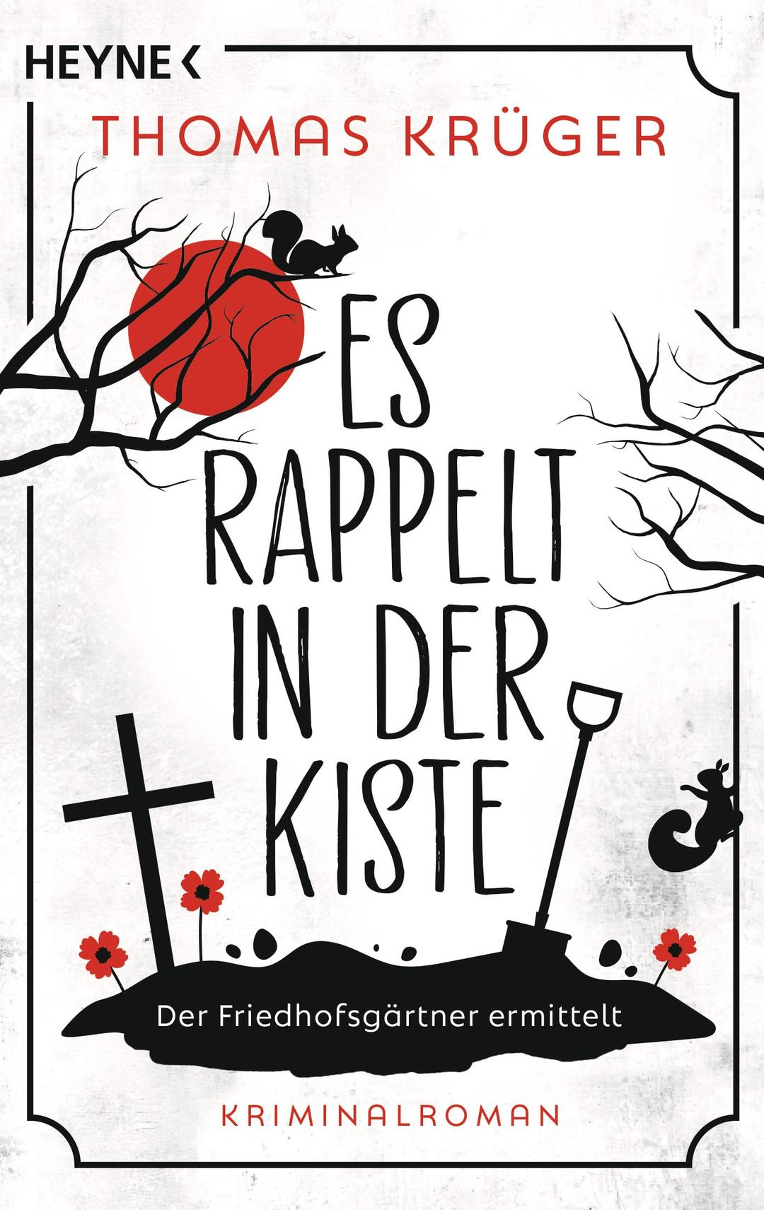 Es rappelt in der Kiste: Roman