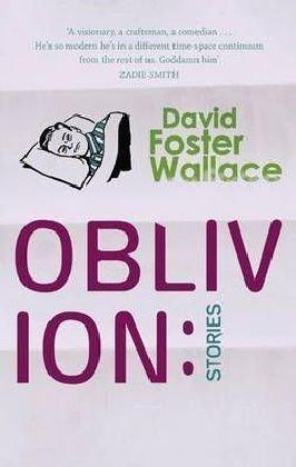 Oblivion.: Stories (Abacus)