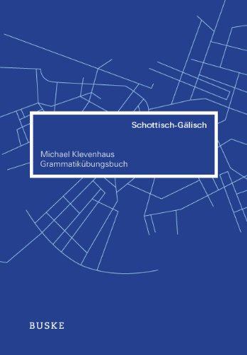 Grammatikübungsbuch Schottisch - Gälisch