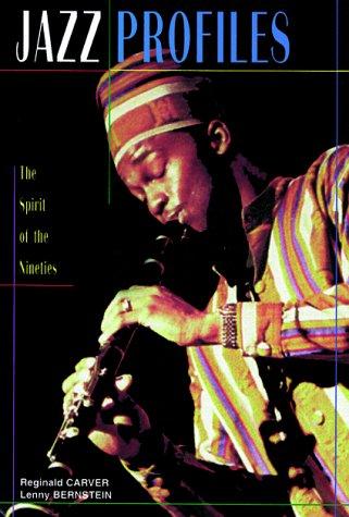 Jazz Profiles: The Spirit of the Nineties: The Spirit of the 90s