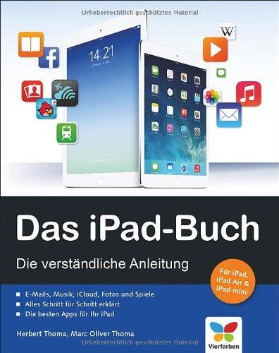 Das iPad-Buch: Die verständliche Anleitung. Aktuell zu iOS 7