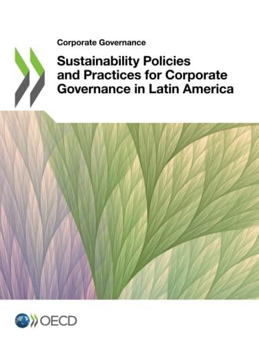 Sustainability Policies and Practices for Corporate Governance in Latin America