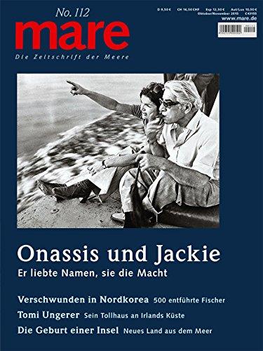 mare - Die Zeitschrift der Meere / No. 112 / Onassis und Jackie