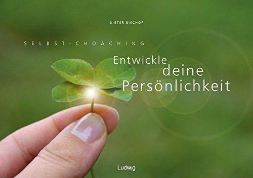 Selbst-Coaching: Entwickle deine Persönlichkeit: Kraftquelle und Inspiration Woche für Woche - Tischaufsteller