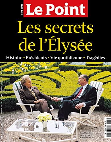 Le Point HS N°5 : Les secrets de l'Elysée - Avril/Mai 2022