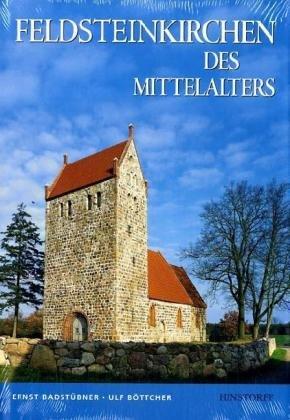 Feldsteinkirchen des Mittelalters