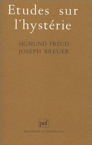 ETUDES SUR L'HYSTERIE. 14ème édition 1999