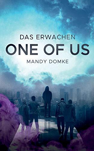 One of Us: Das Erwachen