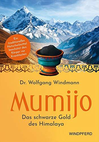 Mumijo – Shilajit: Das schwarze Gold des Himalaya – Ein traditionelles ayurvedisches Naturheilmittel