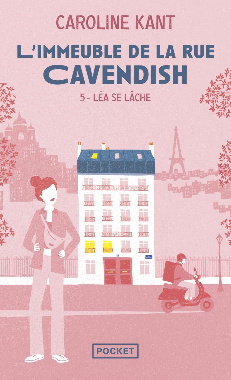 L'immeuble de la rue Cavendish. Vol. 5. Léa se lâche