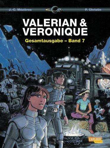 Valerian und Veronique Gesamtausgabe, Band 7