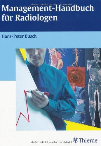 Management-Handbuch für Radiologen