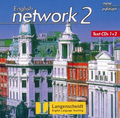 English Network 2 New Edition - Text-CDs (English Network New Edition)