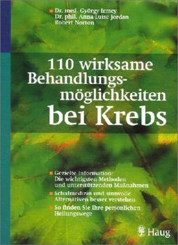 110 wirksame Behandlungsmöglichkeiten bei Krebs