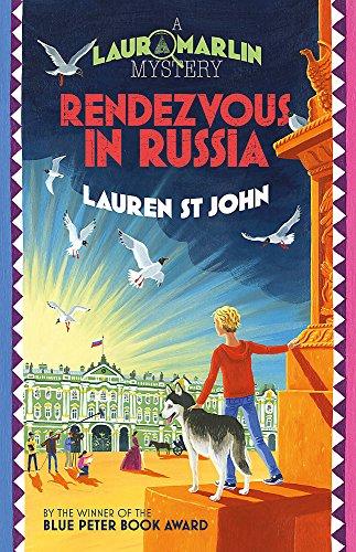 Rendezvous in Russia: Book 4 (Laura Marlin Mysteries)