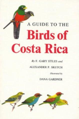 A Guide to the Birds of Costa Rica (Helm Field Guides)