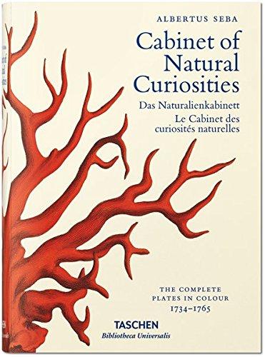 Cabinet of natural curiosities : the complete plates in colour, 1734-1765. Das Naturalienkabinett. Le cabinet des curiosités naturelles