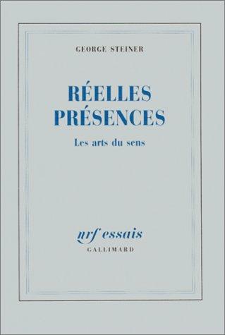 Réelles présences : les arts du sens