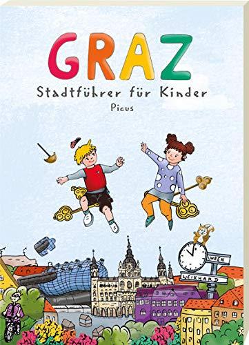 Graz. Stadtführer für Kinder