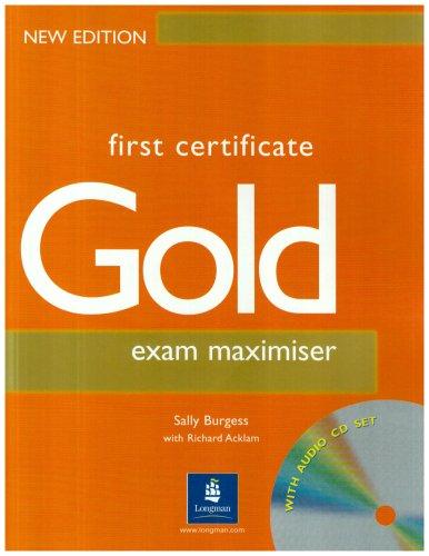 First Certificate Gold Maximiser No Key and CD New Edition Maximiser No Key and CD