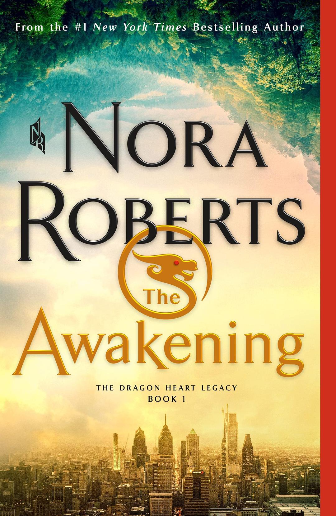 The Awakening: The Dragon Heart Legacy, Book 1 (The Dragon Heart Legacy, 1)