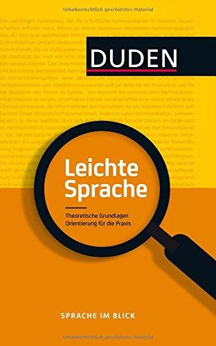 Leichte Sprache: Theoretische Grundlagen. Orientierung für die Praxis