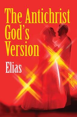 The Antichrist God's Version