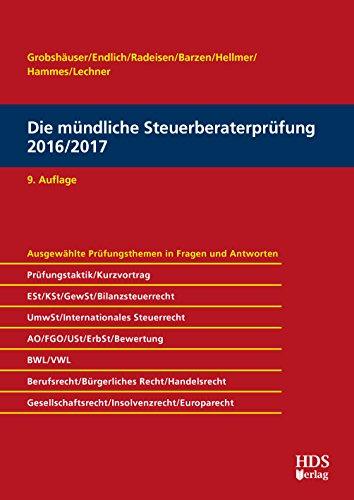 Die mündliche Steuerberaterprüfung 2016/2017