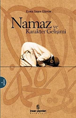 Namaz ve Karakter Gelisimi