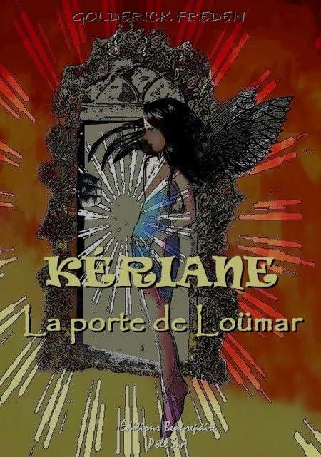 KÉRIANE - La porte de Loümar