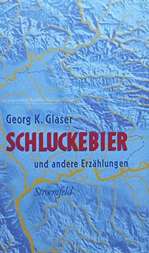 Schluckebier: Und andere Erzählungen aus den Jahren 1931–1936