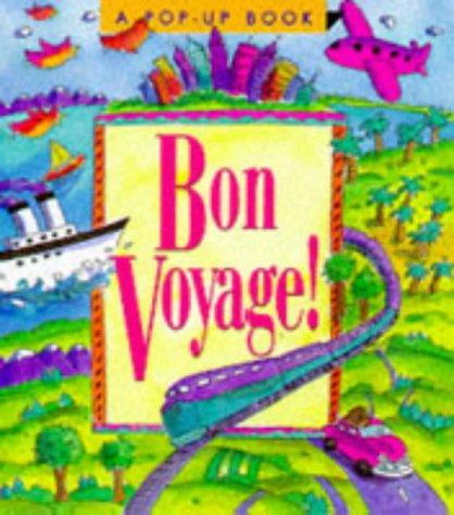 Bon Voyage! (Pop-Up Book)