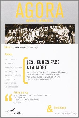 Agora débats jeunesse, n° 34. Les jeunes face à la mort