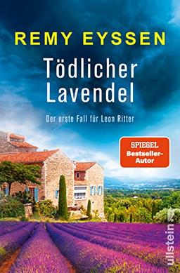 Tödlicher Lavendel: Der erste Fall für Leon Ritter | Die Bestseller-Reihe aus der Provence | Südfranzösische Urlaubslektüre für Fans von Rosé und Totschlag (Ein-Leon-Ritter-Krimi, Band 1)