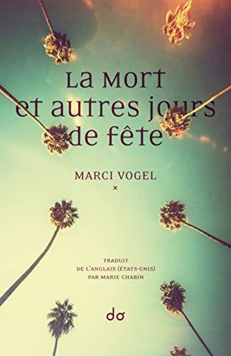 La mort et autres jours de fête